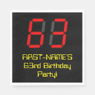 63rd Birthday: Red Digital Clock Style "63" + Name Napkin