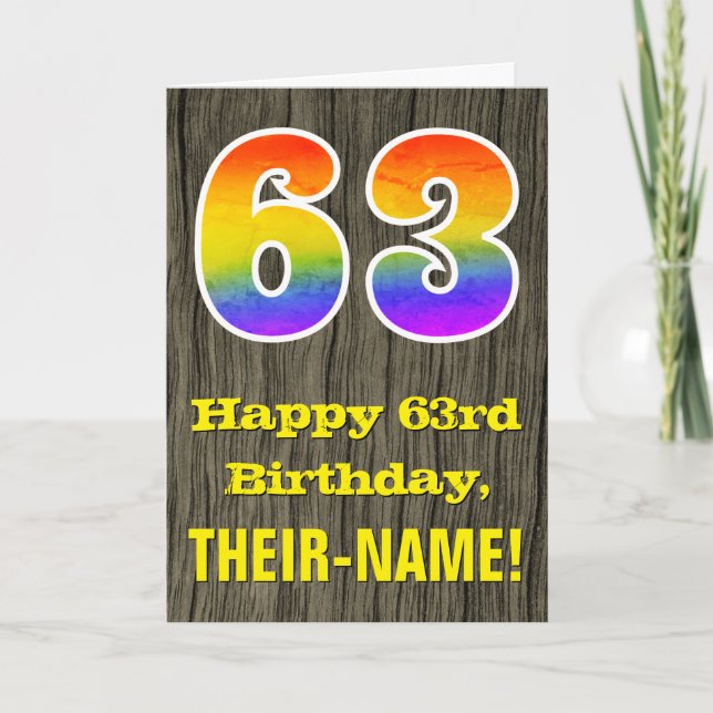 63rd Birthday: Rustic Faux Wood Look, Rainbow "63" Card (Front)