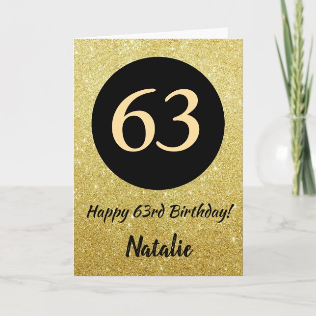 63rd Happy Birthday Black and Gold Glitter Card (Front)