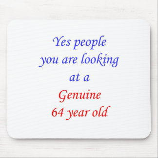 64  Genuine 64 Year Old Mouse Mat