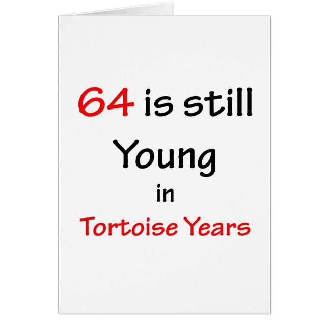 64 Tortoise Years (Front)