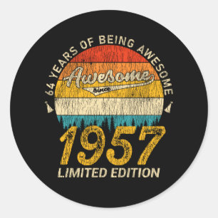 64 Year Old Bday 1957 Awesome Since 64th Birthday Classic Round Sticker
