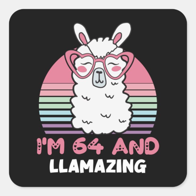64 Year Old Bday Llamazing 64th Birthday Llama Square Sticker (Front)