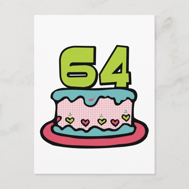 64 Year Old Birthday Cake Postcard (Front)