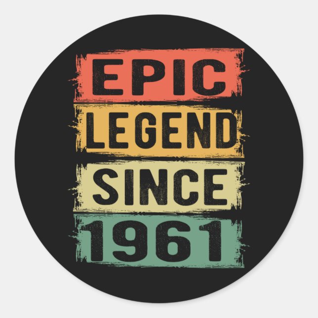 64 Years Old Bday 1961 Epic Legend 64th Birthday Classic Round Sticker (Front)