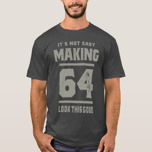 64 Years Old Birthday Gift T-Shirt