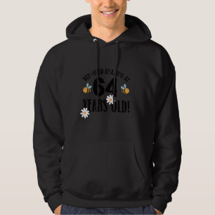64th Birthday 64 Years Old Bee-Yond Amazing! Cute Hoodie