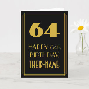 64th Birthday – Art Deco Inspired Look "64" & Name Card
