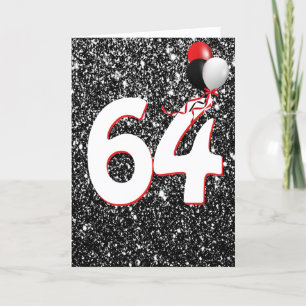 64th Birthday Balloons on Black Glitter  Card