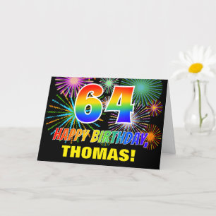 64th Birthday: Bold, Fun, Fireworks, Rainbow 64 Card
