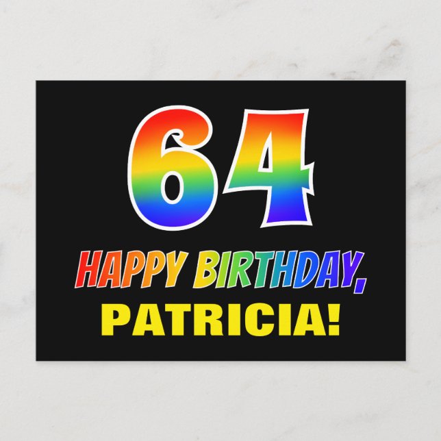 64th Birthday: Bold, Fun, Simple, Rainbow 64 Postcard (Front)