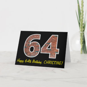 64th Birthday - Brick Wall Pattern "64" w/ Name Card