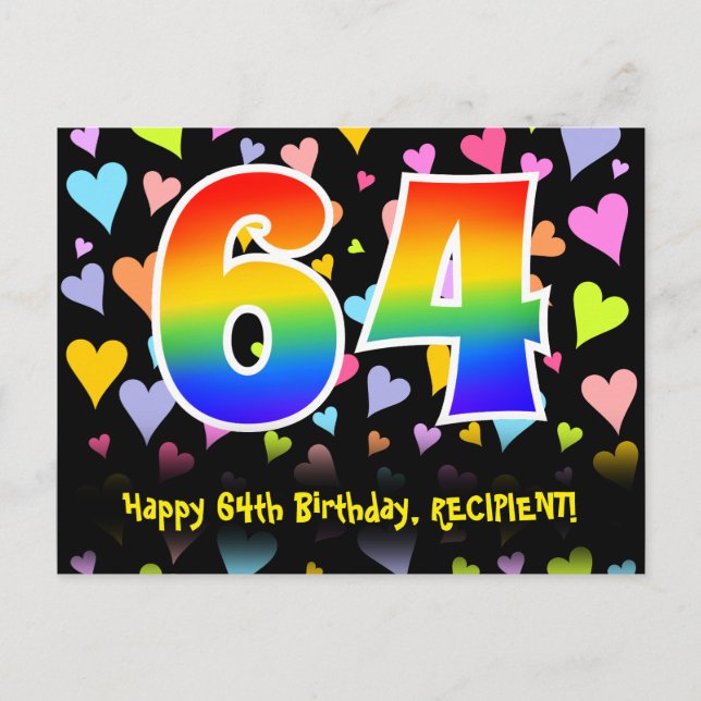 64th Birthday: Fun Hearts Pattern, Rainbow 64 Postcard (Front)