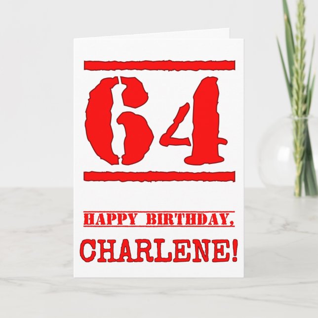 64th Birthday: Fun, Red Rubber Stamp Inspired Look Card (Front)