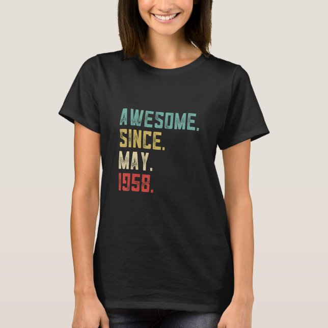 64th Birthday Men  Awesome Since May 1958  T-Shirt (Front)