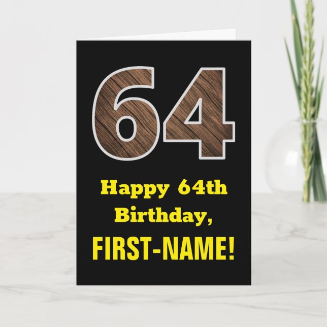 64th Birthday: Name, Faux Wood Grain Pattern "64" Card (Front)