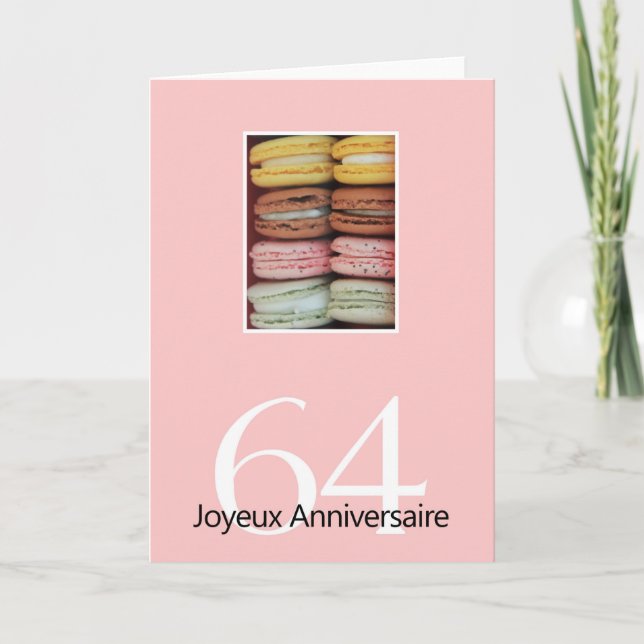 64th French Birthday Macaron-Joyeux Anniversaire! Card (Front)