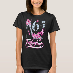 65 And Fabulous High Heels Butterfly Happy 65th Bi T-Shirt