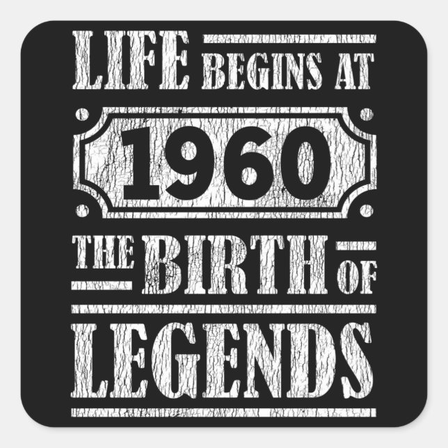 65 Year Old 1960 Birth Of Legend 65th Birthday Square Sticker (Front)