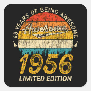 65 Year Old Bday 1956 Awesome Since 65th Birthday Square Sticker