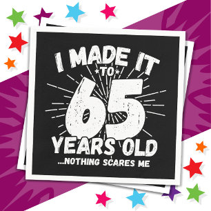 65 Year Old Sarcastic Meme Funny 65th Birthday Napkin
