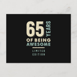 65 Years Of Being Awesome - 65th Birthday Postcard