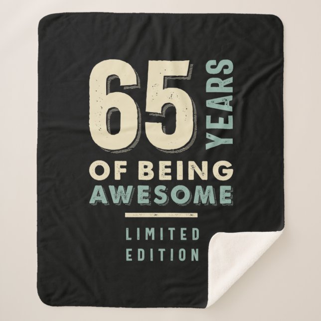 65 Years Of Being Awesome - 65th Birthday Sherpa Blanket (Front)