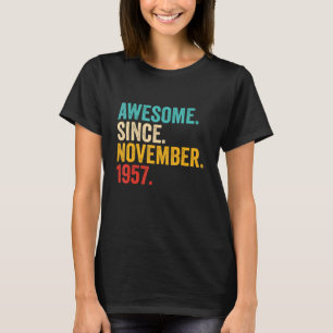 65 Years Old Gifts 65th Birthday Awesome Since Nov T-Shirt