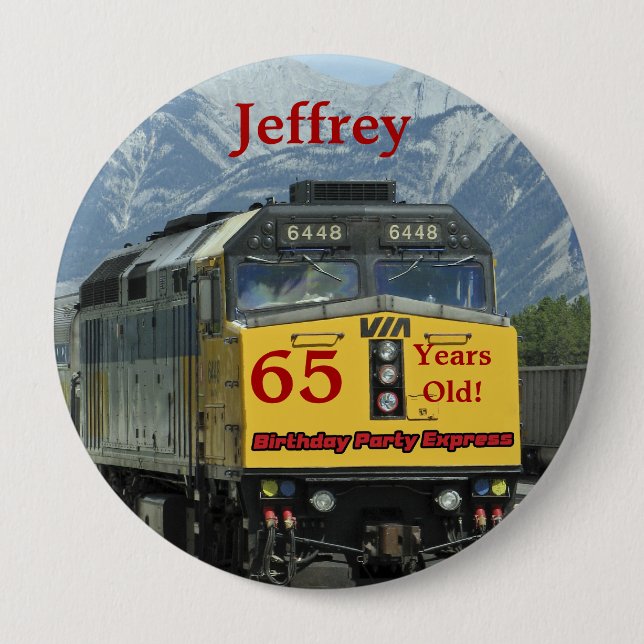 65 Years Old, Railroad Train Birthday Button Pin (Front)
