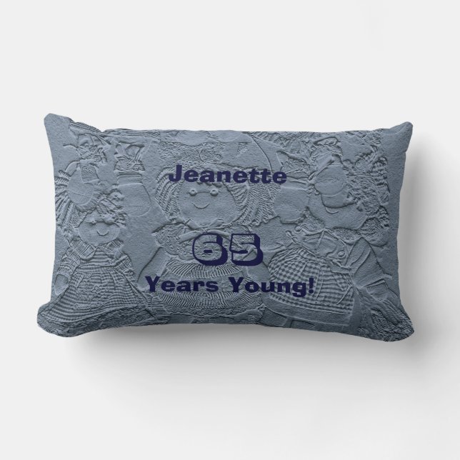 65 Years Young Silver Blue Doll, Name, Comfortable Lumbar Cushion (Front)