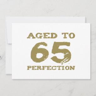 65th Birthday Aged To Perfection Card