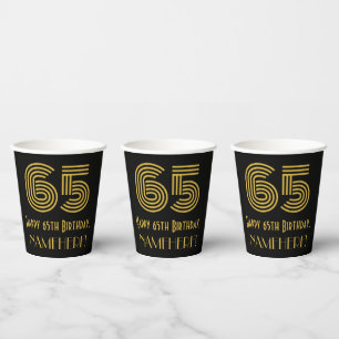 65th Birthday: Art Deco Inspired Look “65” & Name Paper Cups
