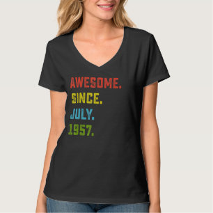 65th Birthday Awesome Since July 1957 65 Years Ol T-Shirt
