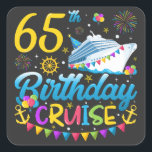 65th Birthday Cruise B-Day Party Square Sticker<br><div class="desc">65th Birthday Cruise B-Day Party Funny design Gift Square Sticker Classic Collection.</div>