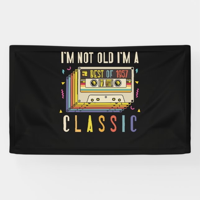 65th Birthday Decorations I'm Not Old Best Of 1957 Banner (Horizontal)