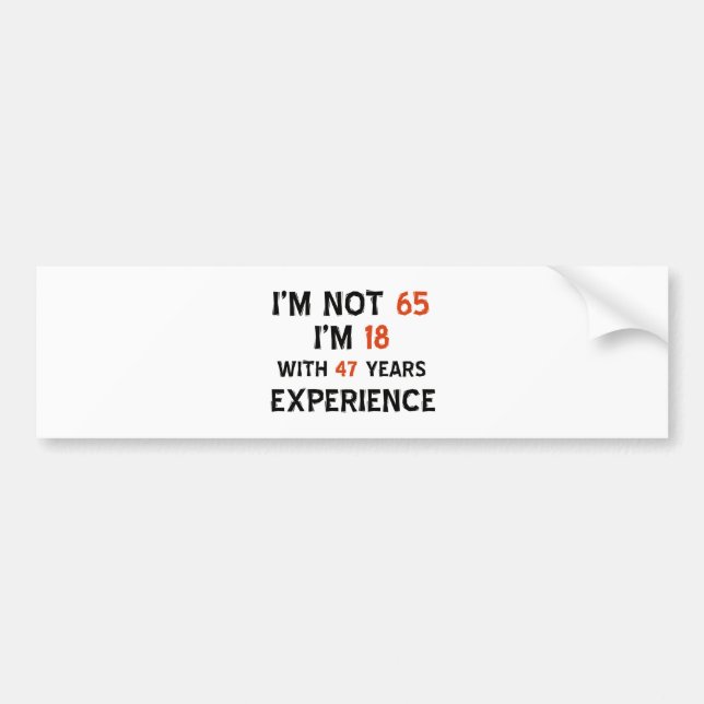 65th birthday designs bumper sticker (Front)