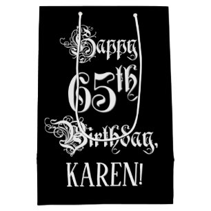 65th Birthday: Fancy, Elegant Script + Custom Name Medium Gift Bag