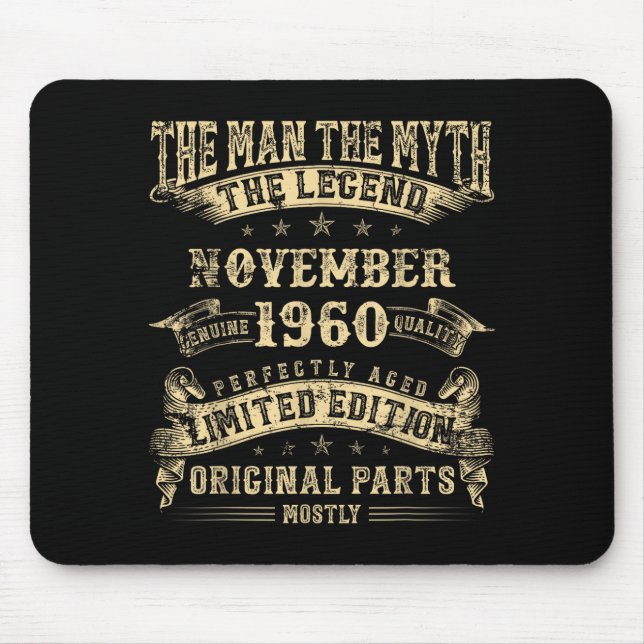 65th Birthday For Men Mythology Of November 1960  Mouse Mat (Front)