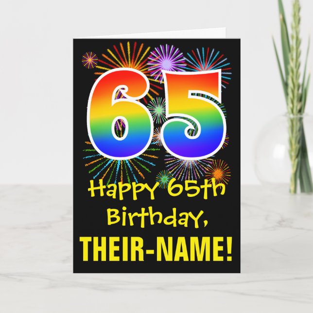 65th Birthday: Fun Fireworks Pattern + Rainbow 65 Card (Front)