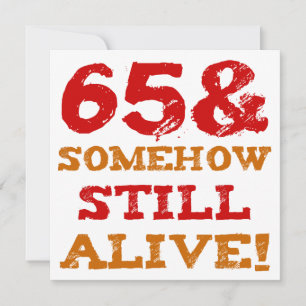 65th Birthday Gag Gift Card