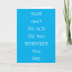 **65th BIRTHDAY** HUMOR FOR FRIENDS AND FAMILY Card