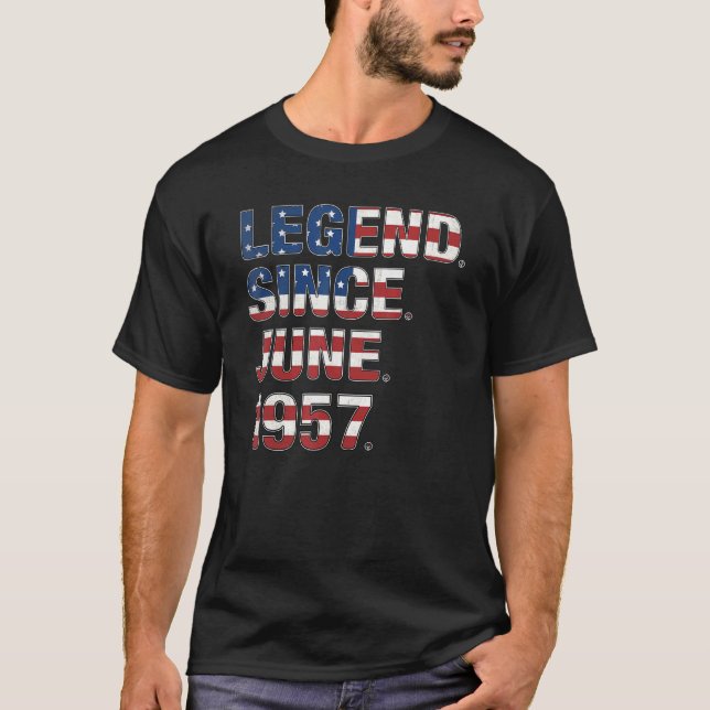 65th Birthday Legend Since June 1957 Usa Flag 65 Y T-Shirt (Front)