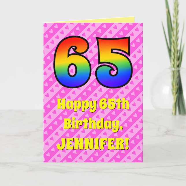 65th Birthday: Pink Stripes & Hearts, Rainbow # 65 Card (Front)