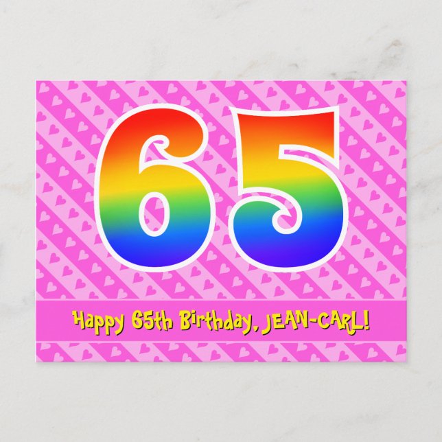 65th Birthday: Pink Stripes & Hearts, Rainbow 65 Postcard (Front)