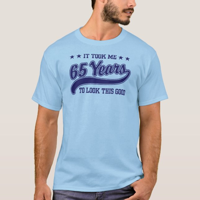 65th Birthday T-Shirt (Front)