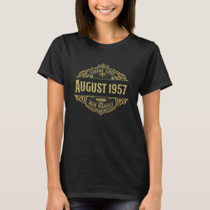 65th Birthday Vintage Legend Since August 1957 T-Shirt