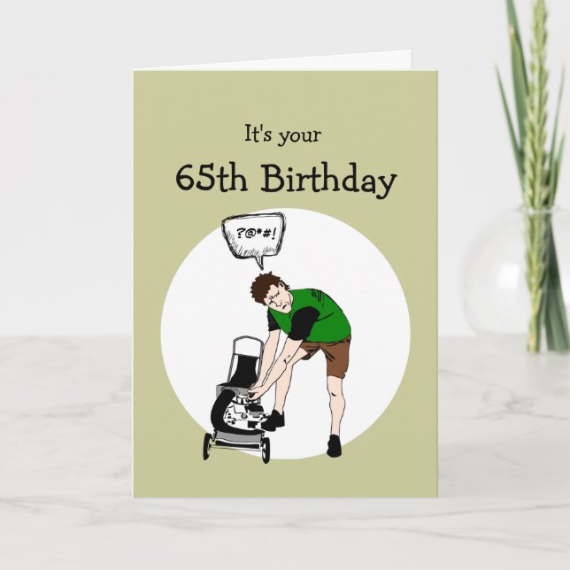 65th Sixty-fifth Birthday Funny Lawnmower Insult Card (Front)