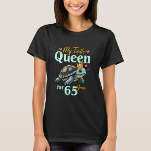 65th Wedding Anniversary Couple My Turtle Queen Fo T-Shirt