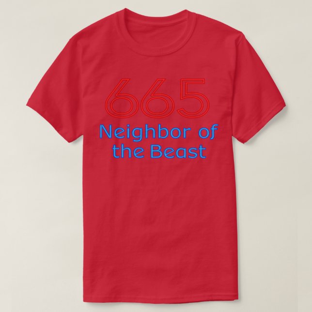 665 Neighbour of the Beast T-Shirt (Design Front)