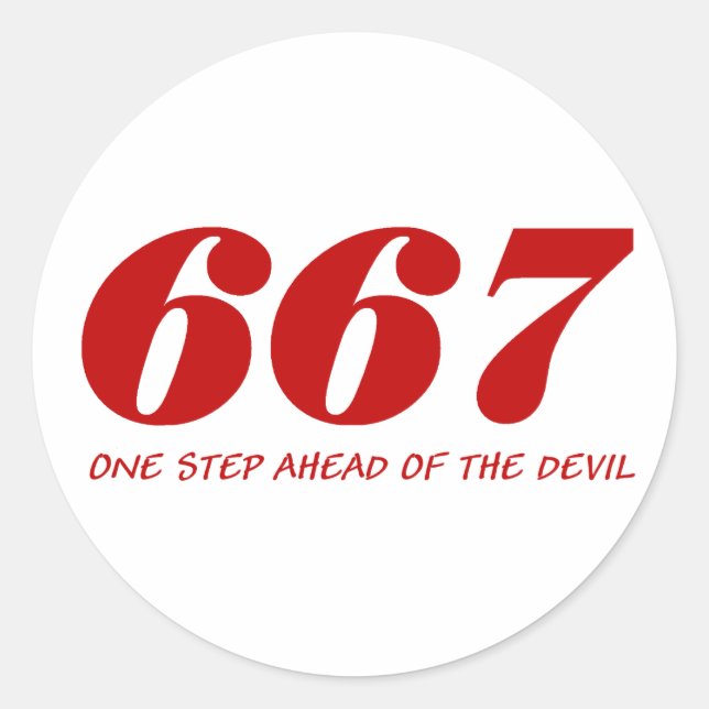 667 - One Step Ahead Of The Devil - Red Classic Round Sticker (Front)